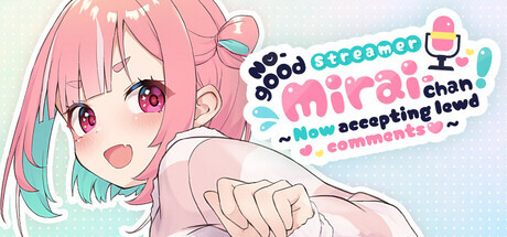 [SLG/中文/步兵/动态]无用主播未来酱![现在接受色色评论]No-good Streamer Mirai-chan! [Now accepting lewd comments]官中步兵版[1.4G/CV]-1.jpg